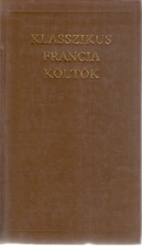 Klasszikus francia költők II.