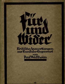 Paul Westheim - Fr und Wider