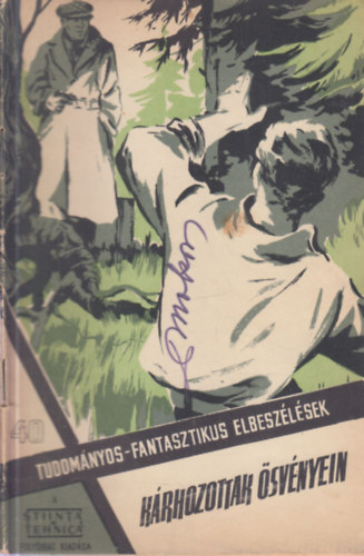 Kárhozottak ösvényein (Tudományos-fantasztikus elbeszélések 40.)