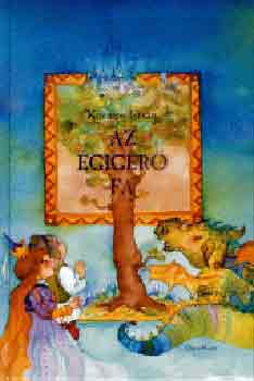 Kormos István - Az égigérő fa