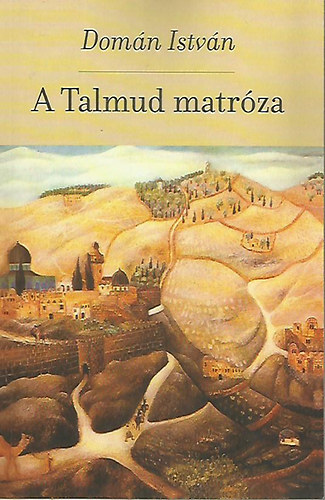 Domn Istvn - A Talmud matrza