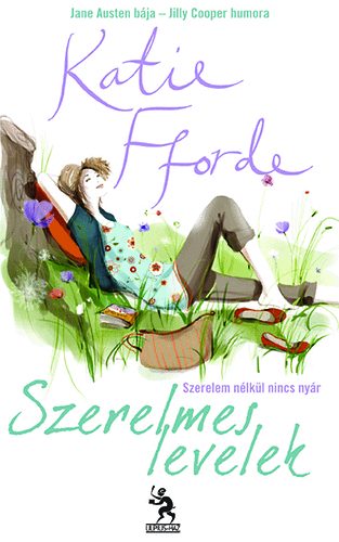 Katie Fforde - Szerelmes levelek - Szerelem nélkül nincs nyár