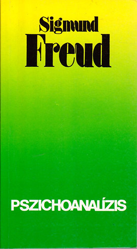 Sigmund Freud - Pszichoanal�zis