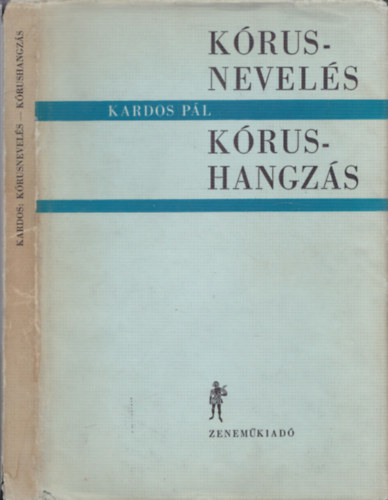 Kardos P�l - K�rusnevel�s - K�rushangz�s