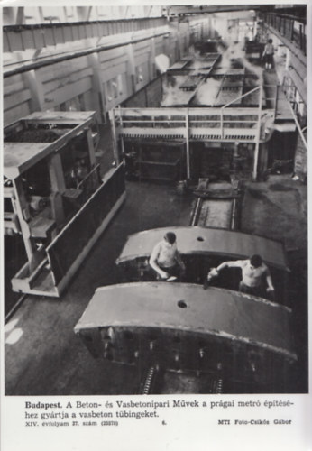 MTI eredeti fot�: Budapest - Beton- �s Vasbetonipari M�vek (23x18 cm)