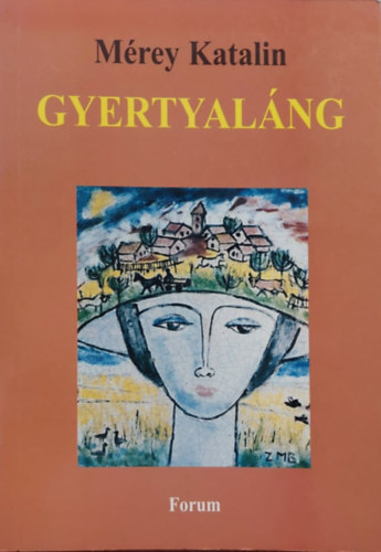 M�rey Katalin - Gyertyal�ng
