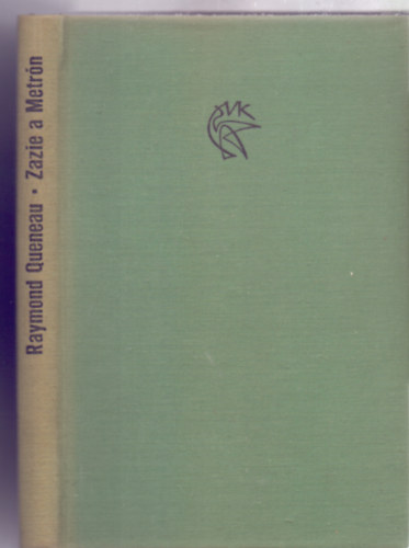 Raymond Queneau - Zazie a Metr�n (Zazie dans le M�tro)