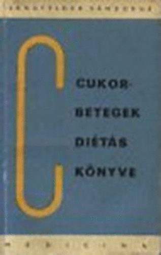 Langfelder Sndorn - Cukorbetegek ditsknyve (Langfelder)