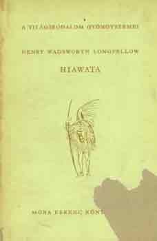 Henry Wadsworth Longfellow - Hiawata