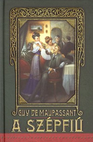 Guy De Maupassant - A Sz�pfi�