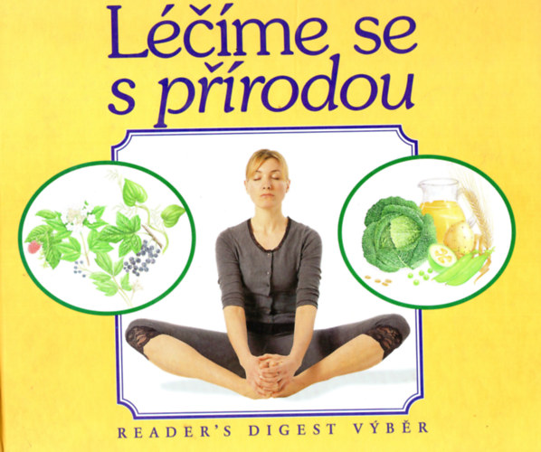 Reader's Digest - Lcme se s prrodou ( cseh termszetgygyszat knyv )