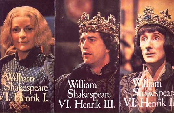 William Shakespeare - VI. Henrik I-III. (BBC)