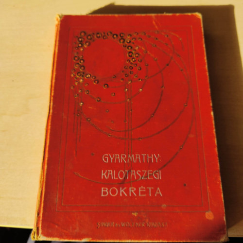 Gyarmathy Zsigáné - Kalotaszegi bokréta (A fiatalságnak írta: Gyarmathy Zsigáné - Képekkel)