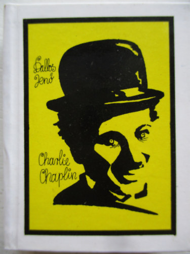 Dallos Jen - Charlie Chaplin (miniknyv)