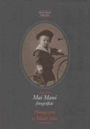 Magyar Fotogrfiai Mzeum - Mai Man fotogrfii