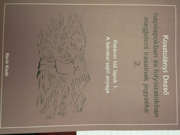 Kosztolányi Dezső napilapokban és folyóiratokban megjelent írásainak jegyzéke 2.