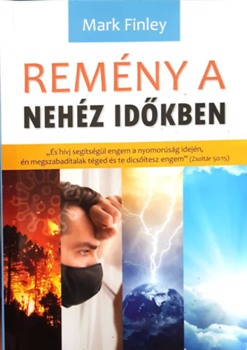 Mark Finley - Rem�ny a neh�z id�kben