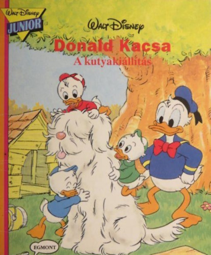 Walt Disney - Donald Kacsa - A kutyakillts