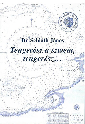 Dr. Schlth Jnos - Tengersz a szvem, tengersz...