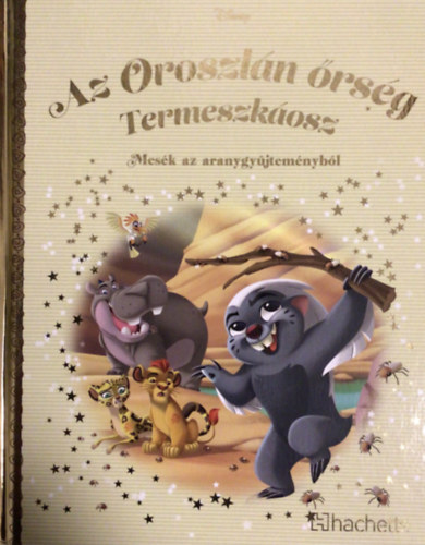 Walt Disney - Mesk az aranygyjtemny: Az Oroszln rsg - Termeszkosz