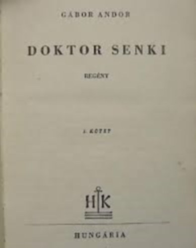 Gbor Andor - Doktor Senki