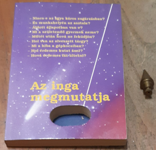 Osman Hasanpasic - Az inga megmutatja (k�nyv + inga)
