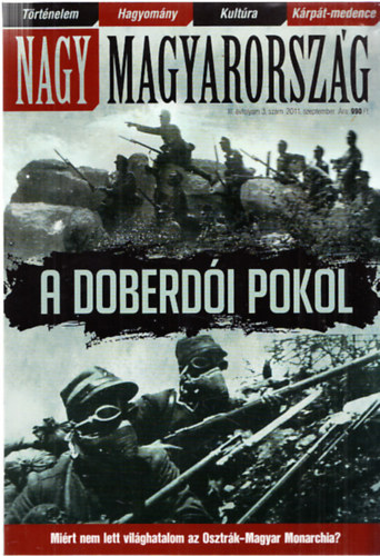 Szakcs rpd  (fszerk.) - Nagy Magyarorszg III. vfolyam 3. szm 2011. szeptember - A doberdi pokol (trkppel)