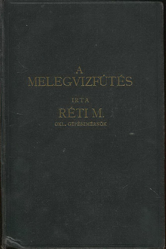 Rti Mrton - A melegvzfts