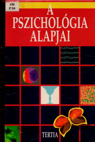 Bern�th L�szl�; R�v�sz Gy�rgy - A pszichol�gia alapjai