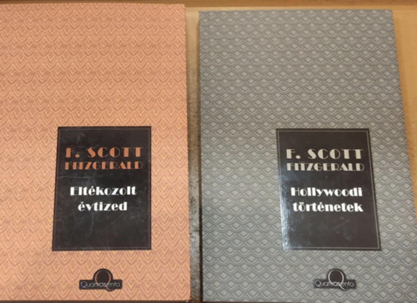 F. Scott Fitzgerald - 2 db F. Scott Fitzgerald: Eltkozolt vtized + Hollywoodi trtnetek