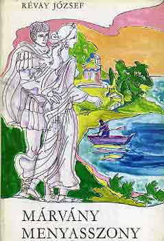 R�vay J�zsef - M�rv�ny menyasszony