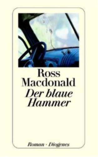 Ross Macdonald - Der blaue Hammer