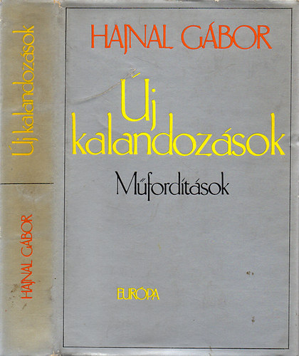 Hajnal G�bor - �j kalandoz�sok (m�ford�t�sok)