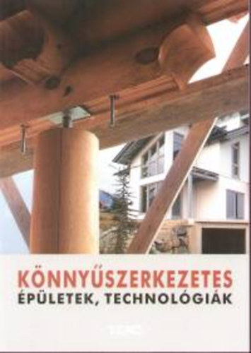 Knnyszerkezetes pletek, technolgik