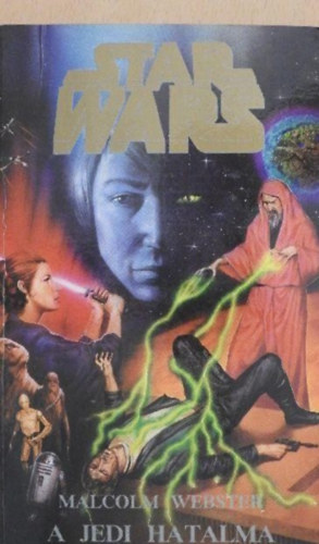 Malcolm Webster - A Jedi hatalma Csillagok háborúja VIII. epizód