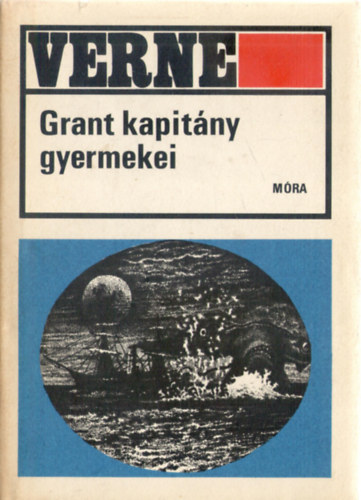 Jules Verne - Grant kapitny gyermekei  (Egszoldalas fekete-fehr illusztrcikkal. teljes kiads)