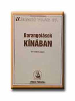 Makra L�szl� - Barangol�sok K�n�ban - V�ltoz� vil�g 37.