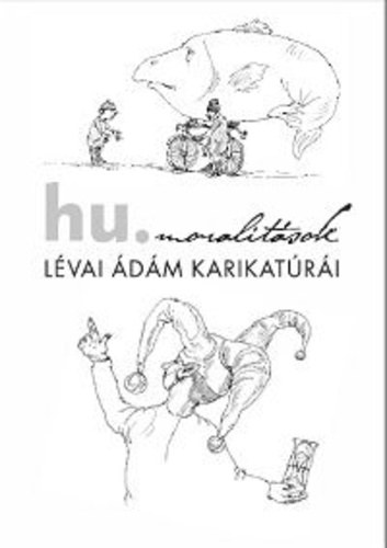 Lvai dm - Hu.moralitsok - Lvai dm karikatri