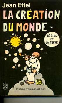 J. Effel - La cr�ation du monde