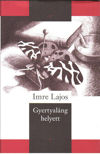 Imre Lajos - Gyertyal�ng helyett