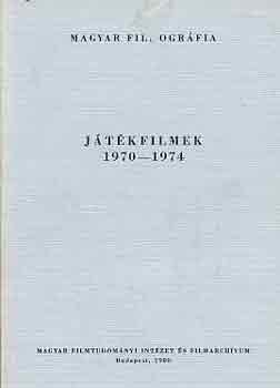 szerk.: Luttor M�ria - J�t�kfilmek 1970-1974. - Magyar filmogr�fia