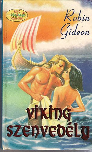 Robin Gideon - Viking szenvedly