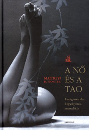 Maitreyi D. Piontek - A n s a tao