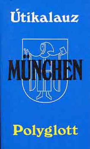 Klaus Andreas dr. Dietsch - M�nchen (Polyglott)