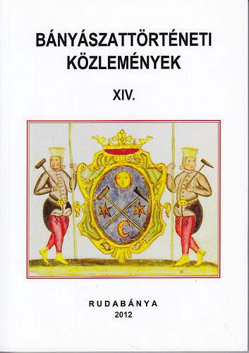 Hadob�s S�ndor - B�ny�szatt�rt�neti k�zlem�nyek XIV.