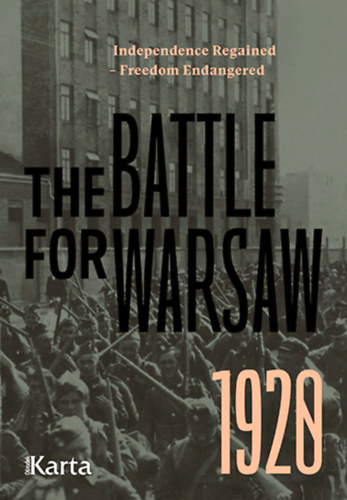 Agnieszka Knyt  (szerk.) - The Battle for Warsaw 1920