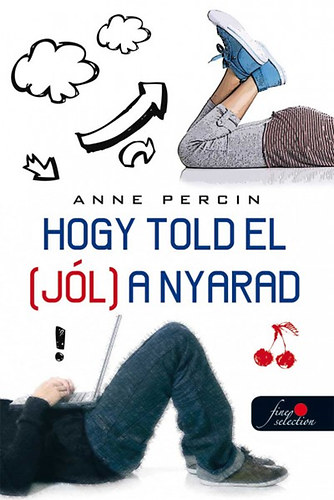 Anne Percin - Hogy told el (j�l) a nyarad