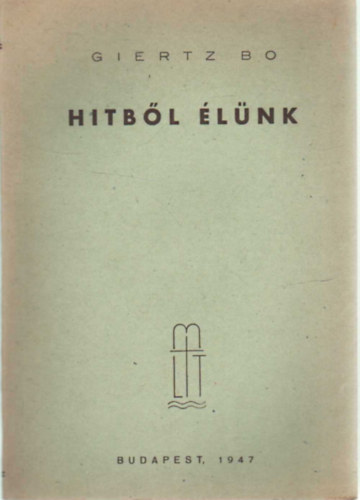 Giertz Bo - Hitb�l �l�nk