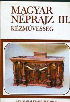 Domonkos Ottó - Magyar néprajz III. (Kézművesség)