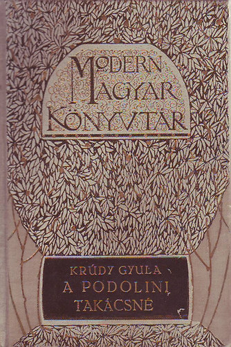 Krdy Gyula - A podolini takcsn